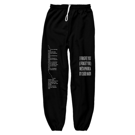 I FORGIVE YOU (I FORGET YOU) SWEATPANTS